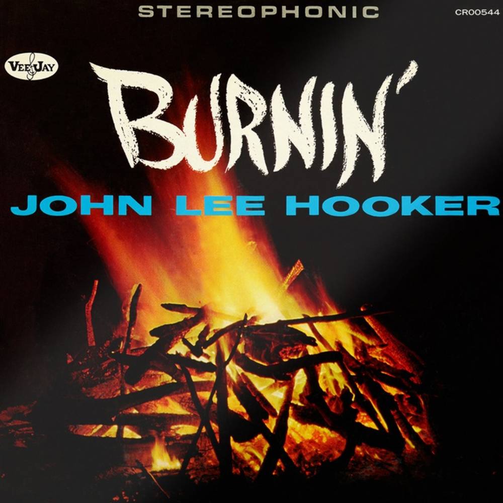 John Lee Hooker: Burnin’ (Expanded Edition) 