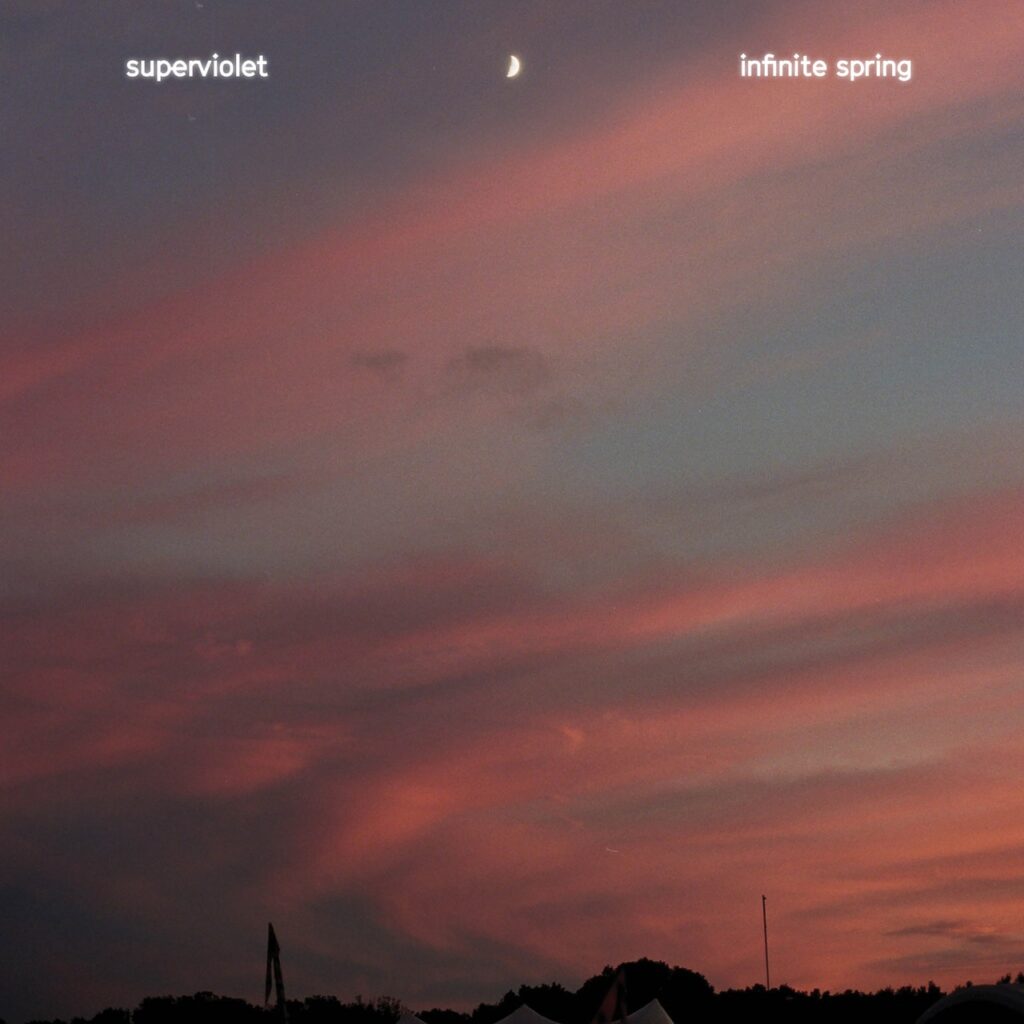 Superviolet: Infinite Spring