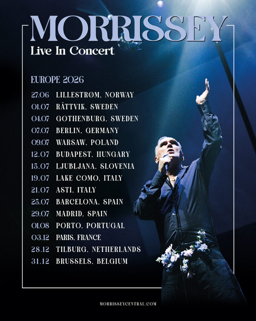 Morrissey Announces 2026 European Tour