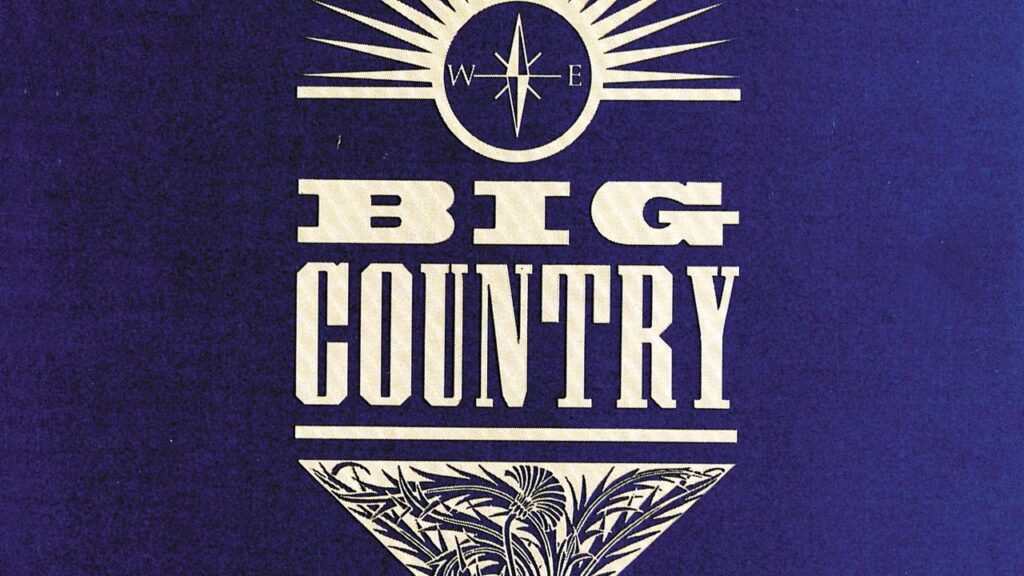 Big Country’s “In a Big Country”: A Triumphant Anthem of Self-Affirmation