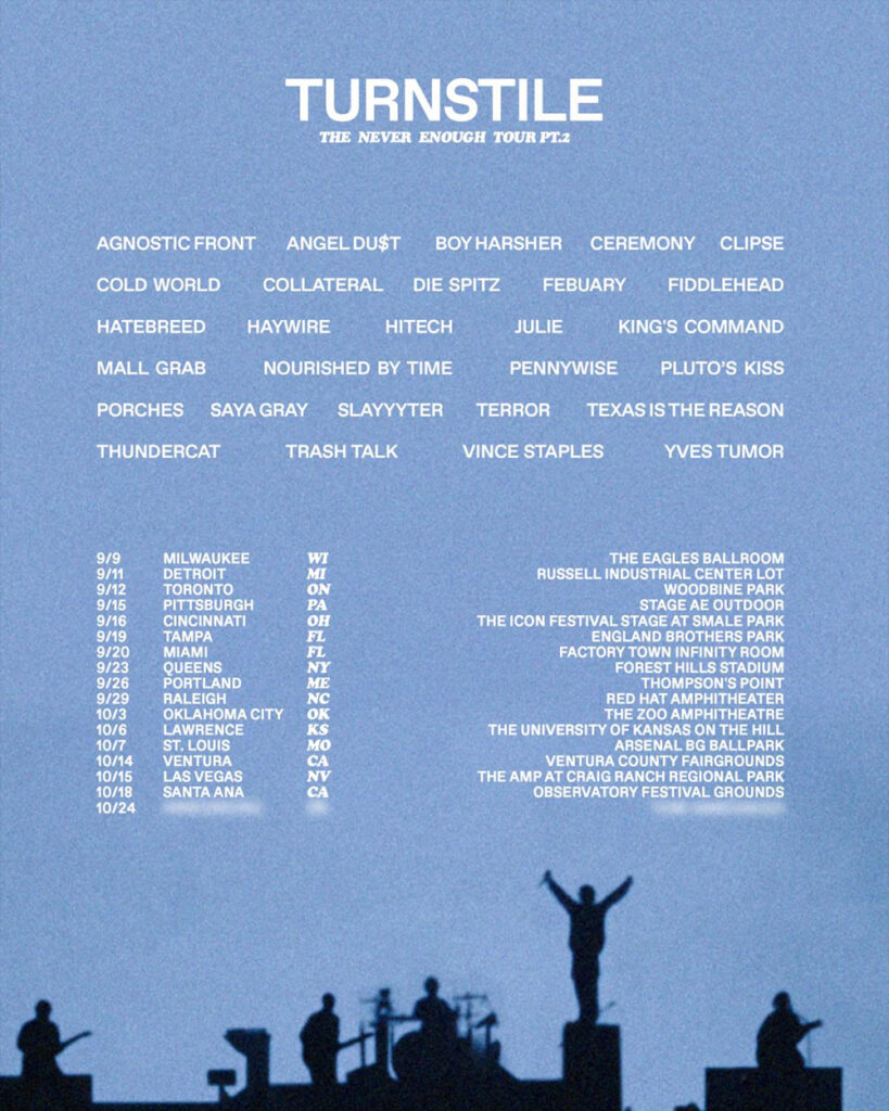 TURNSTILE Announce The NEVER ENOUGH TOUR PT. 2