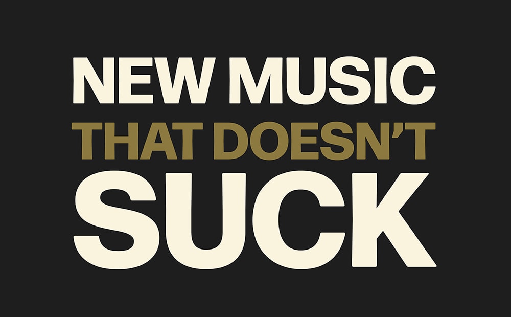 New Music That Doesn’t Suck Playlist – August 7, 2026
