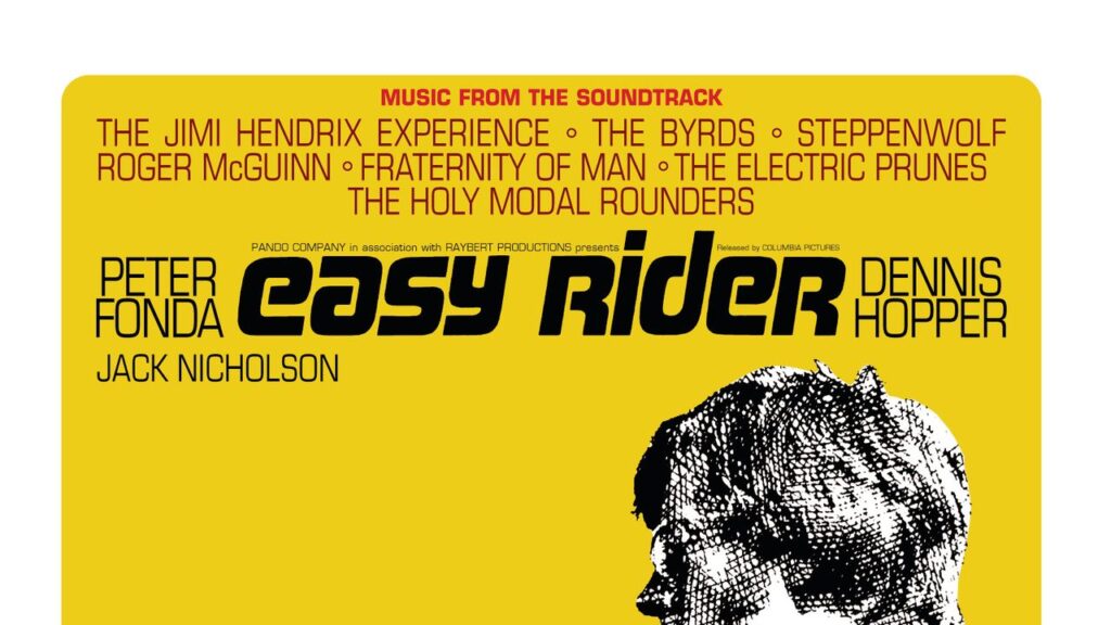 Easy Rider: Revisiting the Soundtrack of a Dying Dream